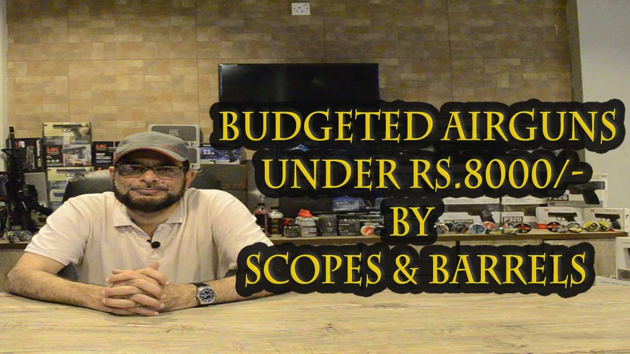 Budgeted Airguns under Rs.8000 By Scopes And Barrels - Scopes and Barrels
